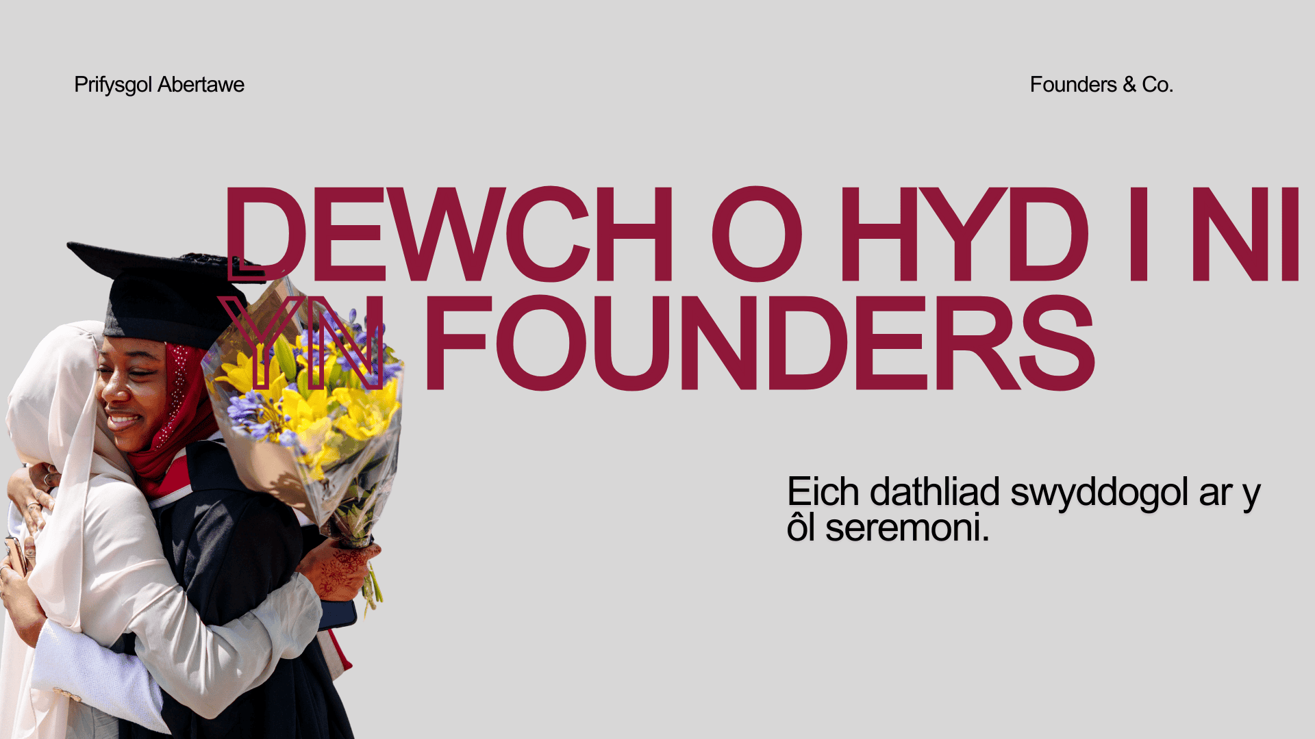 Hysbyseb ar gyfer digwyddiad ar ôl y seremoni yn Founders and Co