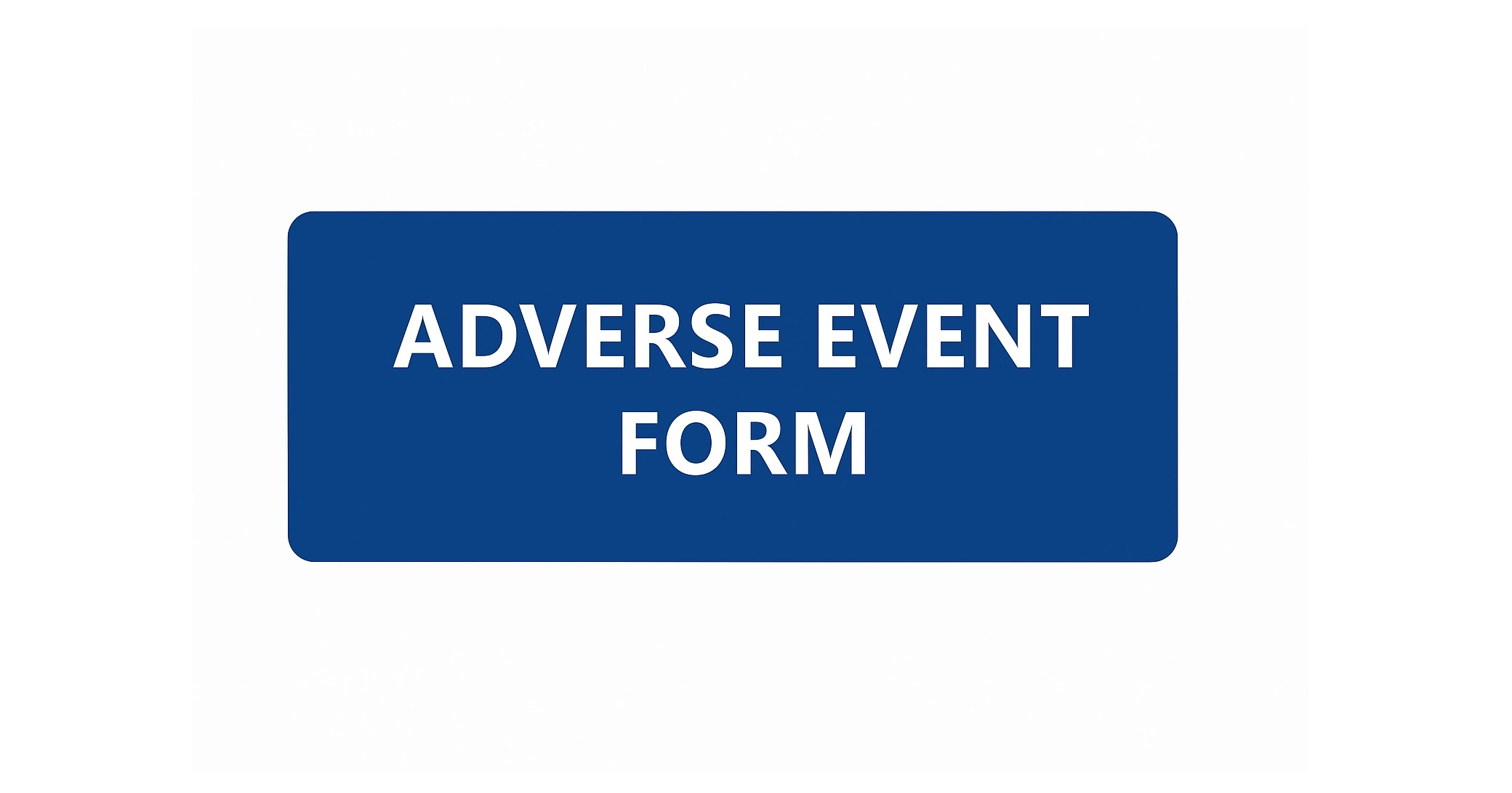 Submit Adverse Event Form Button